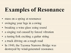 examples of resonance in everyday life