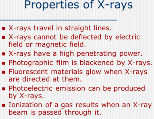 Properties of X rays